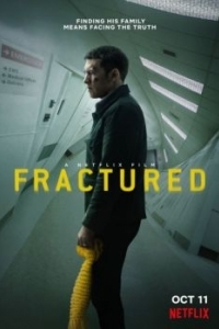 Постер Перелом (Fractured)