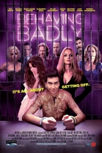 Постер Плохое поведение (Behaving Badly)