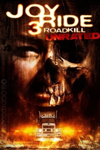 Постер Ничего себе поездочка 3 (Joy Ride 3: Road Kill)