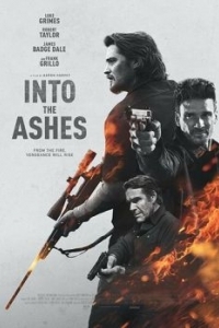 Постер Обратиться в пепел (Into the Ashes)